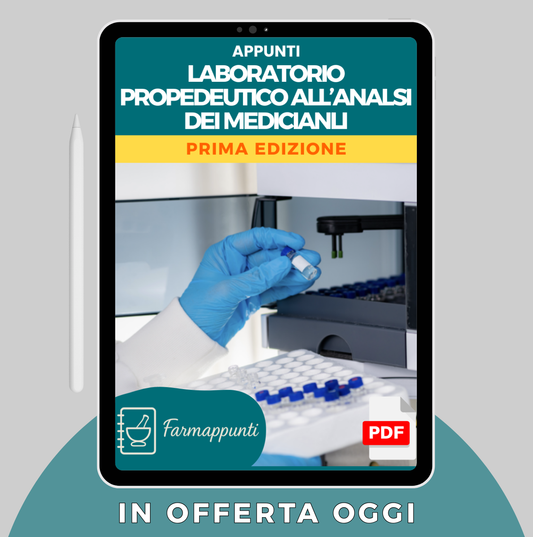 Laboratorio Propedeutico all'Analisi dei Medicinali