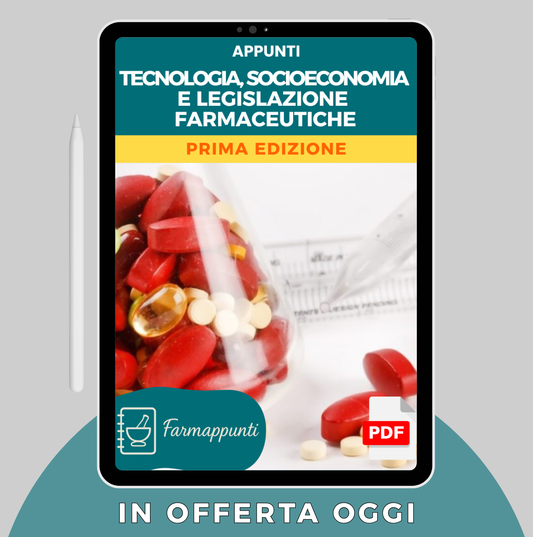 Tecnologia Socioeconomia e Legislazione Farmaceutiche