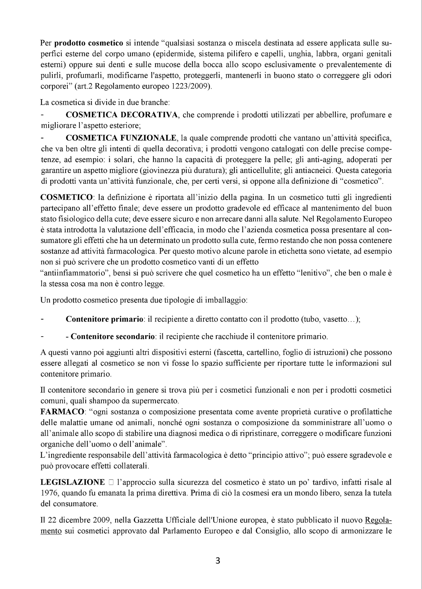 Tecnica e Normatica dei Cosmetici